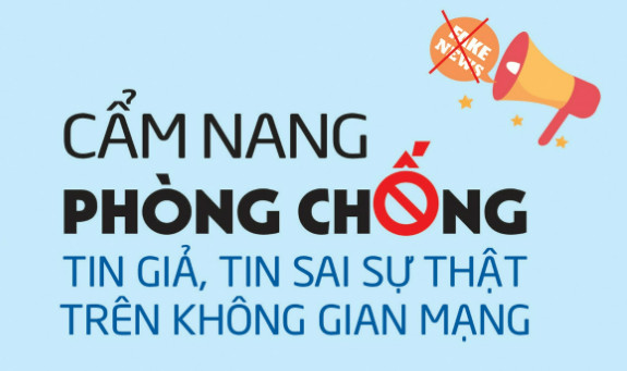 Cẩm nang phòng chống tin  giả, tin sai sự thật trên không gian mạng